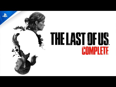 The Last of Us Complete - Launch Trailer | PS5 Games