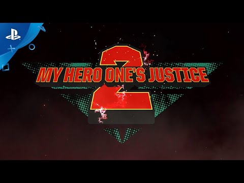 My Hero One&#039;s Justice 2 - Launch Trailer | PS4