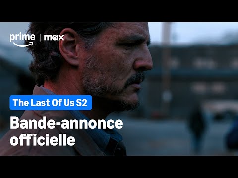 THE LAST OF US Saison 2 - Bande-Annonce Officielle | Prime Video