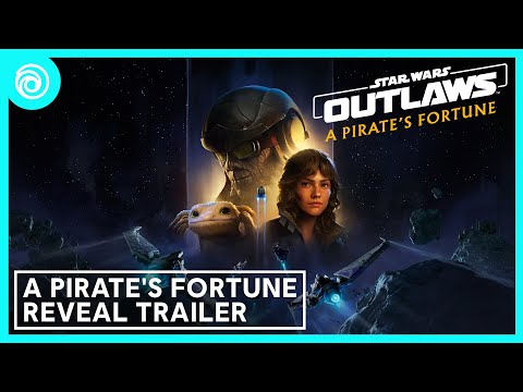 [ESRB] Star Wars Outlaws: A Pirate&#039;s Fortune | Story Pack #2 Reveal Trailer