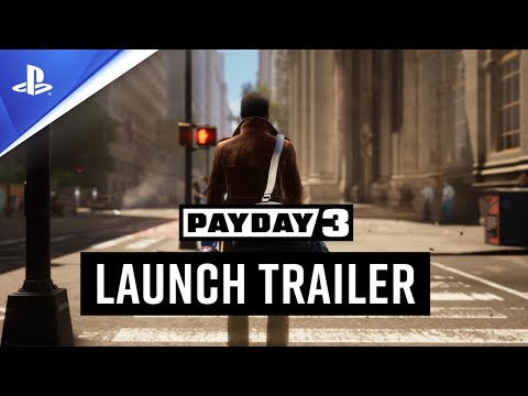 PAYDAY 3 - Trailer de lancement | PS5
