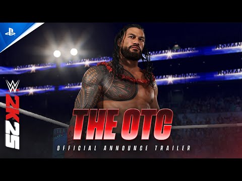 WWE 2K25 - &quot;The OTC&quot; Announce Trailer | PS5 &amp; PS4 Games