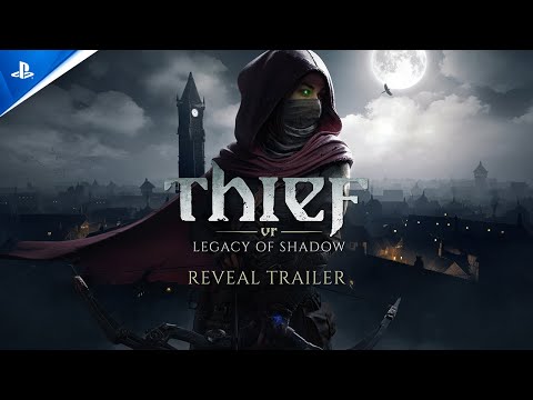 Thief VR: Legacy of Shadow - Reveal Trailer | PS VR2 Games